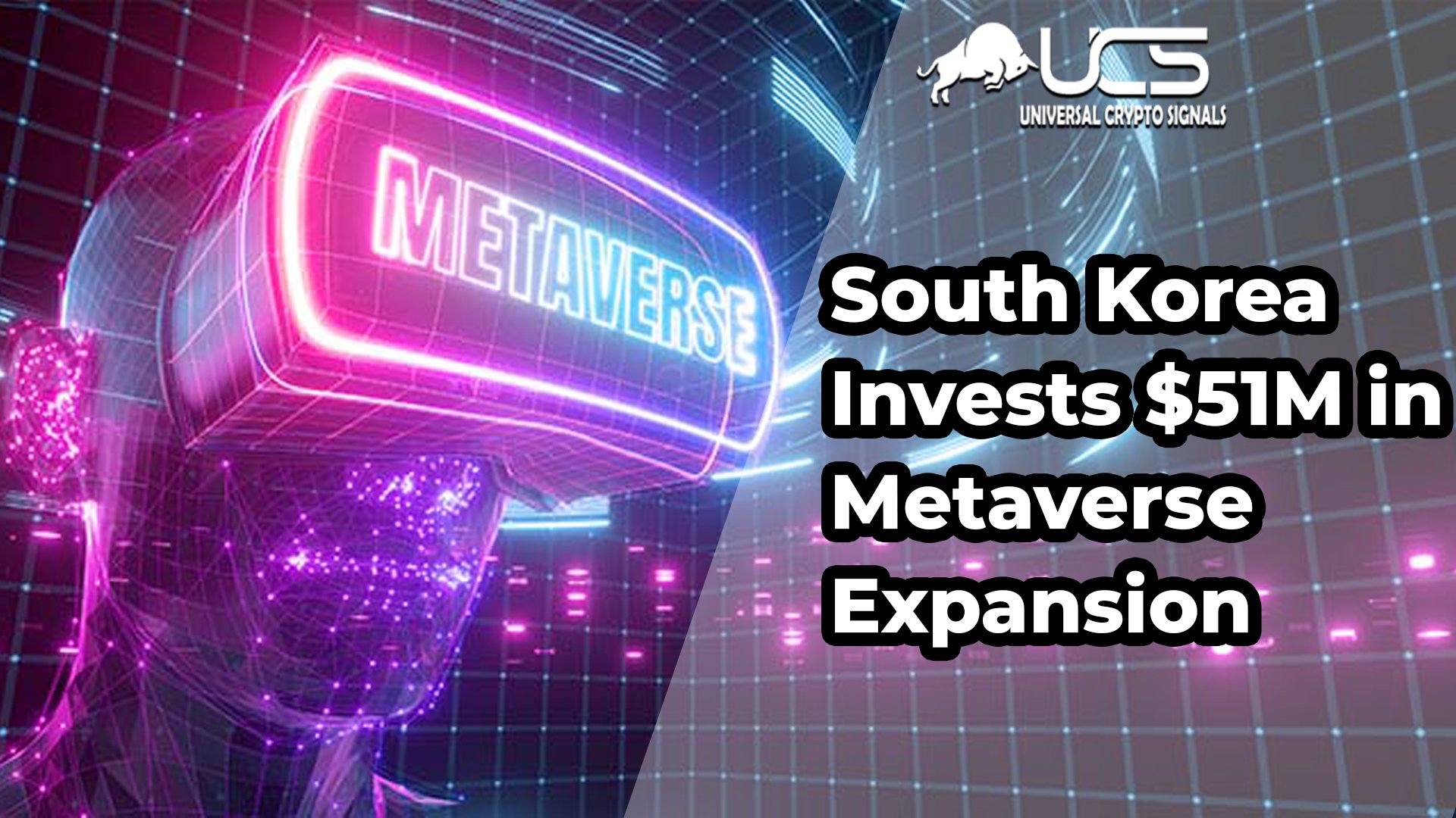 South Korea Invests M In Metaverse Expansion Universal Crypto Signals